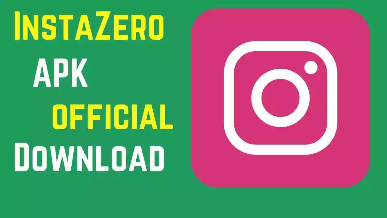 InstaZero [official] APK Download Unlimited Insta Followers