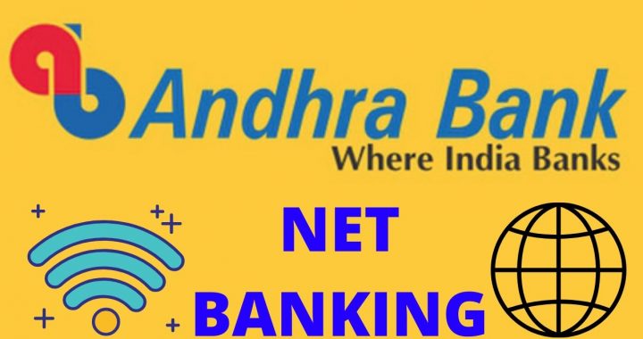 Andhra Bank Net Banking Login, Registration & Use – Full Guide