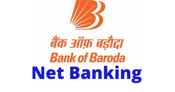 Bank of Baroda Net Banking Login, Registration & Use – Full Guide